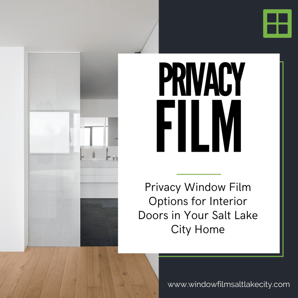 privacy window film interior doors salt lake city